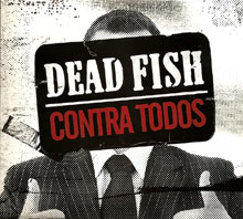cd-dead-fish-contra-todos.jpg